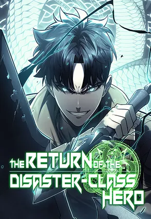 The Return of the Disaster-Class Hero (Official)